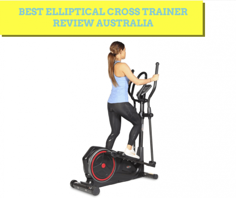 Best Elliptical Cross Trainers Australia 2021 