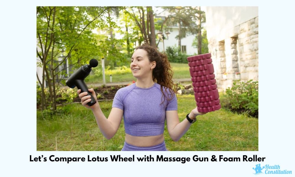 Lotus Wheel vs Massage Gun vs Foam Roller